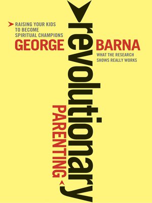 Revolutionary Parenting - ebook
